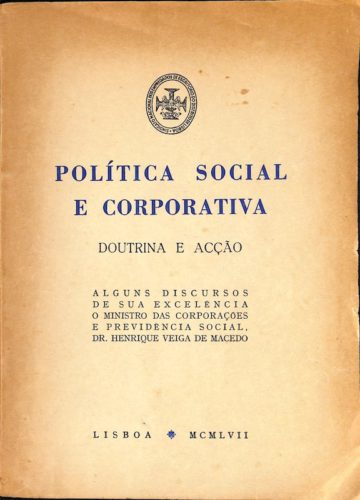 Política social e corporativa, Lisboa, 1957