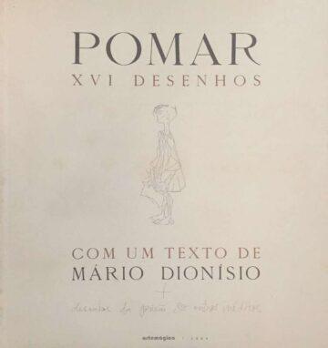 Pomar, 16 desenhos, com texto de Mário Dionísio