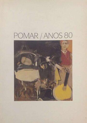 Pomar, Anos 80