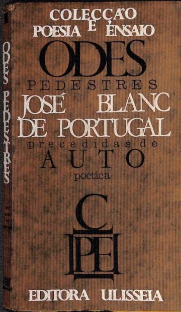 Portugal, José Blanc de Odes pedestres. Lisboa: Editora Ulisseia, 1965