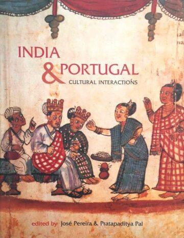 Pratapaditya Pal, India and Portugal