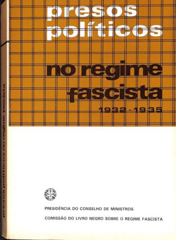 Presos políticos no regime fascista, 1932-1935