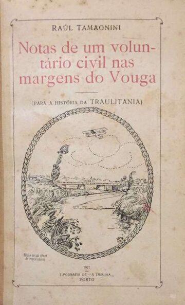 Notas de um voluntário nas margens do Vouga
