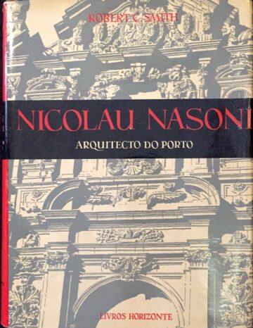Robert C. Smith, Nicolau Nasoni, arquitecto do Porto