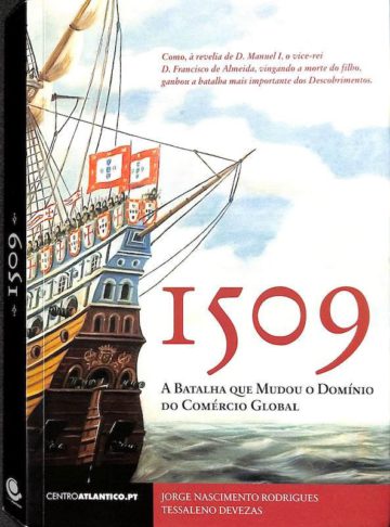 Tessaleno, 1509 - A Batalha que mudou o Domínio do Comércio Global