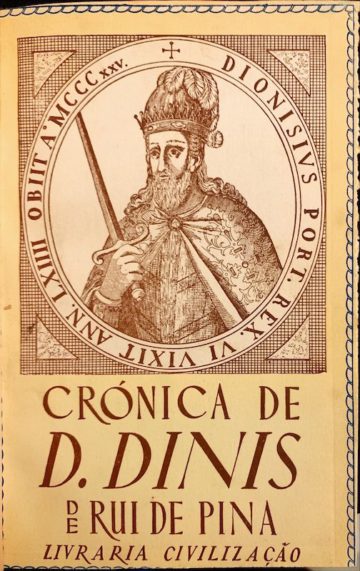 Rui de Pina, Crónica de D. Dinis, Civilização, Porto, 1945