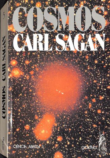 Sagan, Carl. Cosmos. Lisboa. Gradiva, 1984