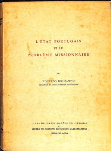 L'état Portugais et le problème missionaire
