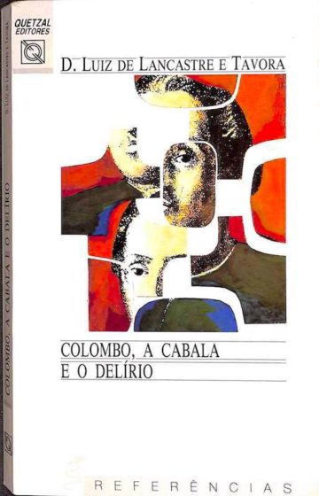 Colombo a cabala e o delírio: ensaio crítico