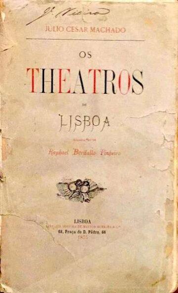 Os teatros de Lisboa, ilustrações de Rafael Bordalo Pinheiro