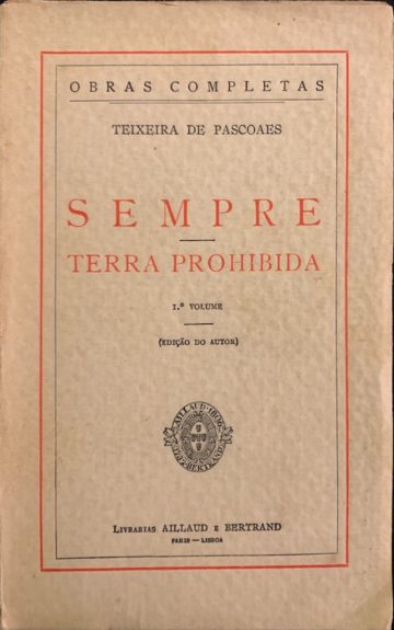 Teixeira de Pascoaes, Sempre, Terra prometida, Bertrand, Lisboa, sd