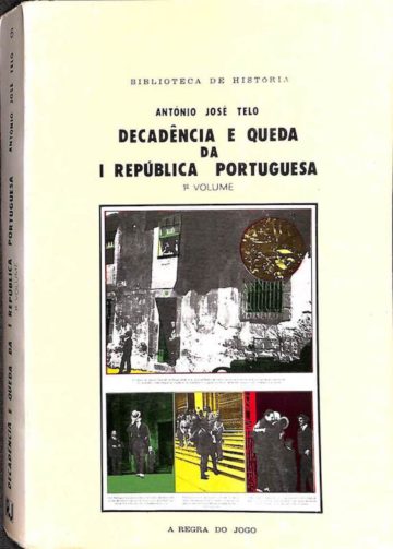 Decadência e Queda da I República Portuguesa