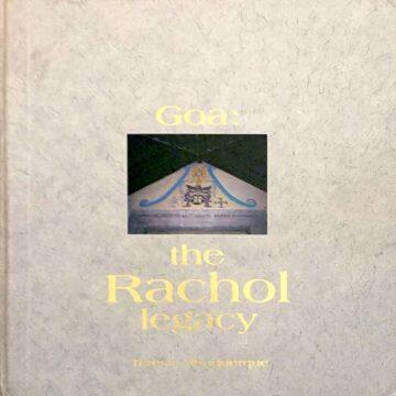 Teresa Albuquerque, Goa, The Rachol legacy