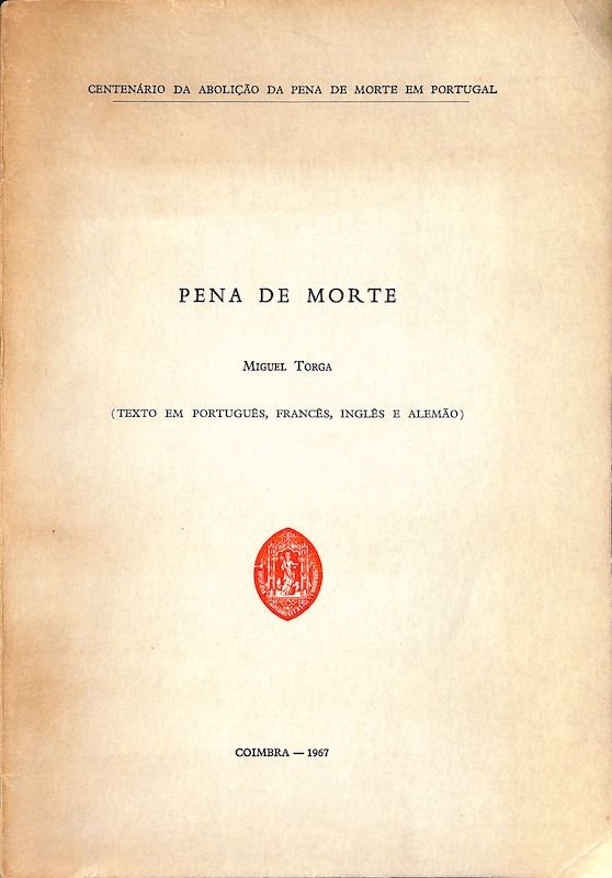 Torga, Miguel. Pena de morte: Coimbra: UC, 1967