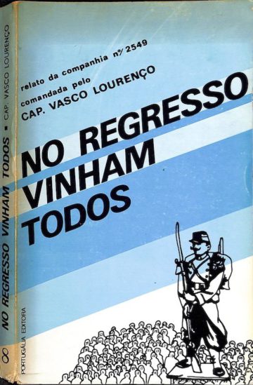 Vasco Lourenço, No regresso vinham todos, Portugália, Lisboa, sd