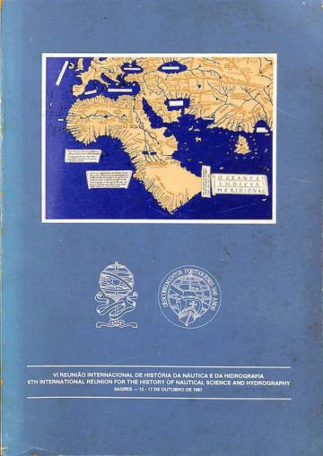 VI Reunião Internacional da História da Náutica e da Hidrografia. Comissão Nacional para as Comemorações dos Descobrimentos Portugueses, Lisboa, 1989