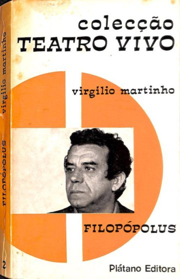 Virgílio Martinho, Filopópolus, Plátano editora, Lisboa, 1978
