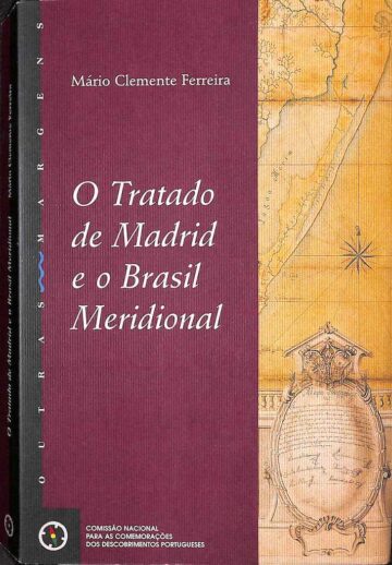Capa livro com pormenor do mapa geral dia demarcação da América so Sul