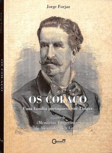 Os Colaço: uma família portuguesa em Tânger