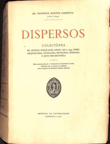 Dispersos, sobre arqueologia, etnologia, mitologia, epigrafia e arte-pré-histórica