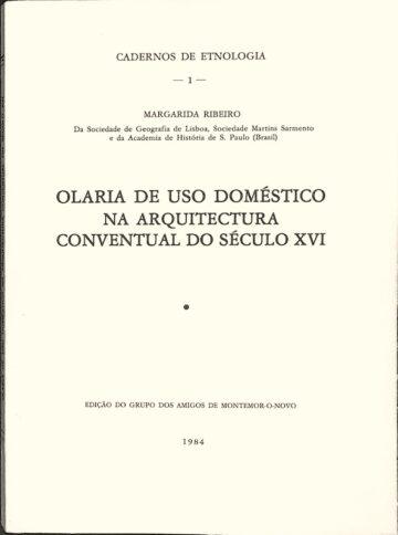 Olaria de uso doméstico na arquitectura conventual do século XVI