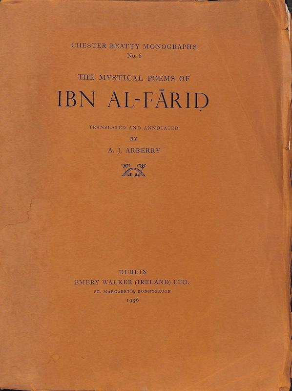 The mystical poems of Ibn al-Fāriḍ