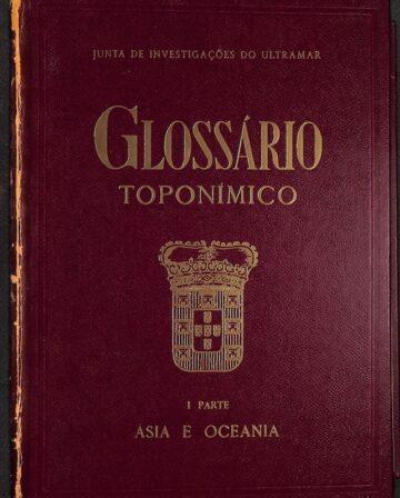 Capa do livro: Glossário toponímico da antiga historiografia portuguesa ultramarina