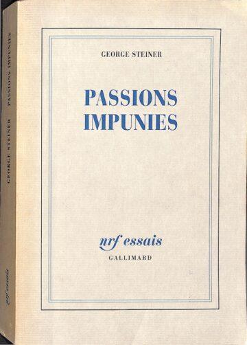 Capa do livro Passions impunies de George Steiner