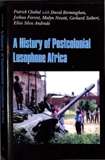 Capa do livro A History of Postcolonial Lusophone Africa - Estudo sobre Angola, Moçambique, Guiné-Bissau, Cabo Verde e São Tomé