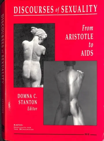 Capa do livro Discourses of Sexuality From Aristotle to AIDS, organizado por Domna C. Stanton, sobre a construção social e histórica da sexualidade.
