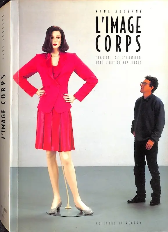 Capa do livro L'Image Corps de Paul Ardenne, apresentando o corpo humano como espaço de conflito e representação na arte do século XX.