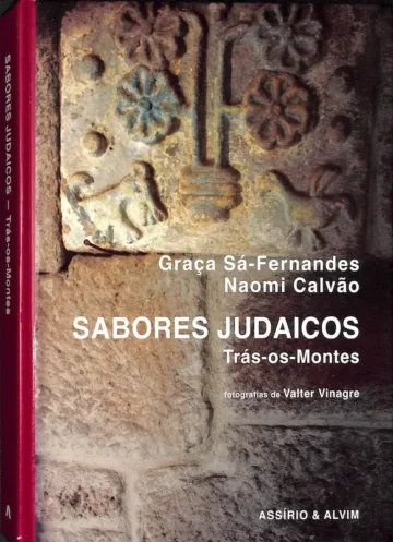 Sabores Judaicos: Trás-os-Montes