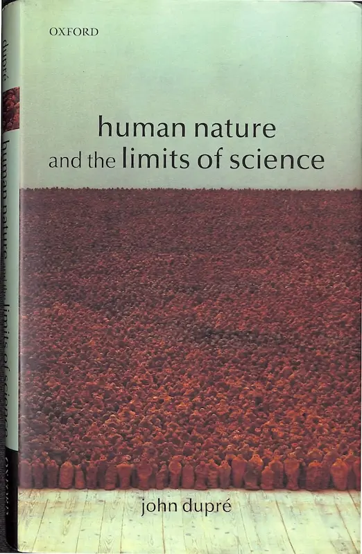 Human Nature and the Limits of Science