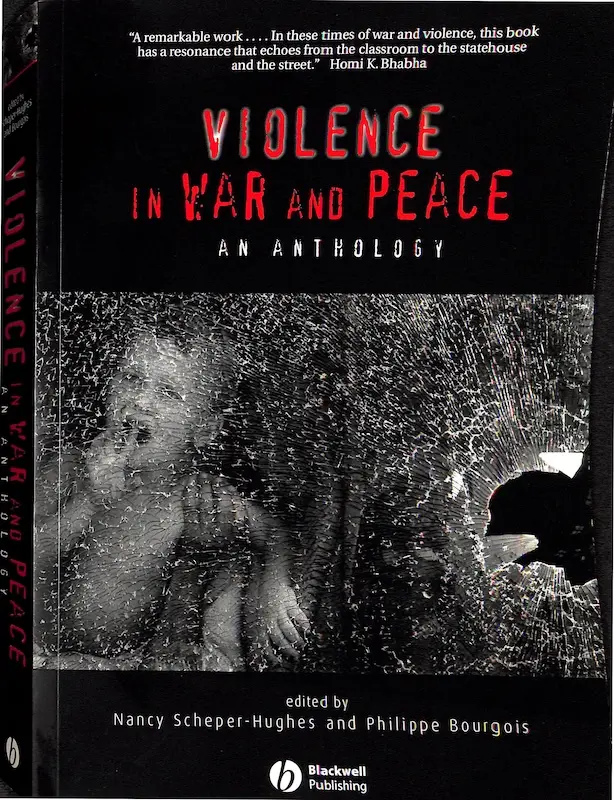 Violence in War and Peace: An Anthology