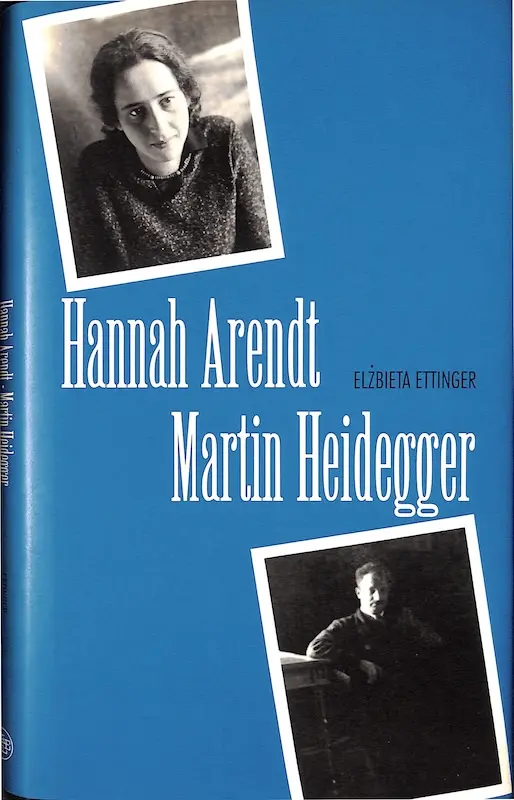 Hannah Arendt / Martin Heidegger
