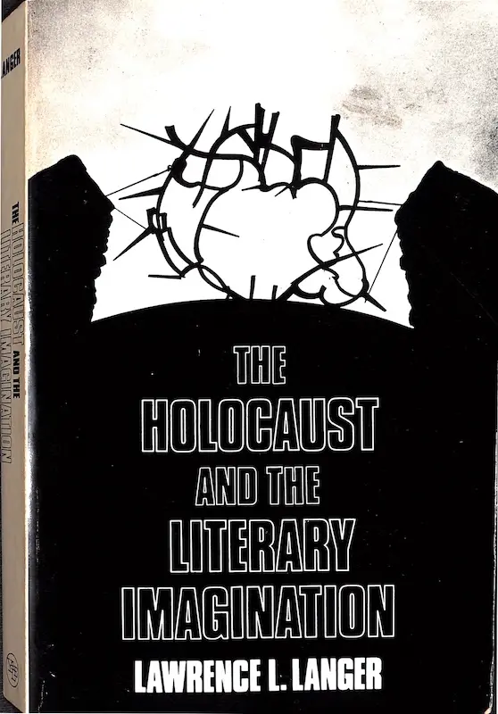 The Holocaust and the Literary Imagination