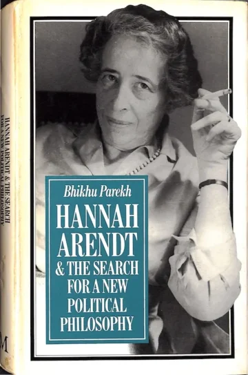 Hannah Arendt and the Search for a New Political Philosophy