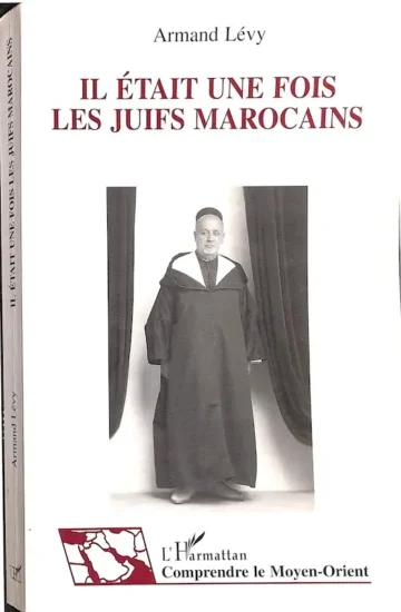 Il était une fois les juifs marocains