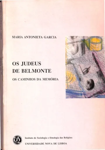 Os Judeus de Belmonte: Os Caminhos da Memória