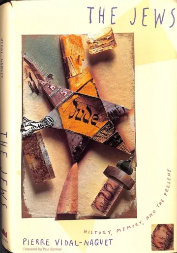 The Jews: History, Memory, and the Present