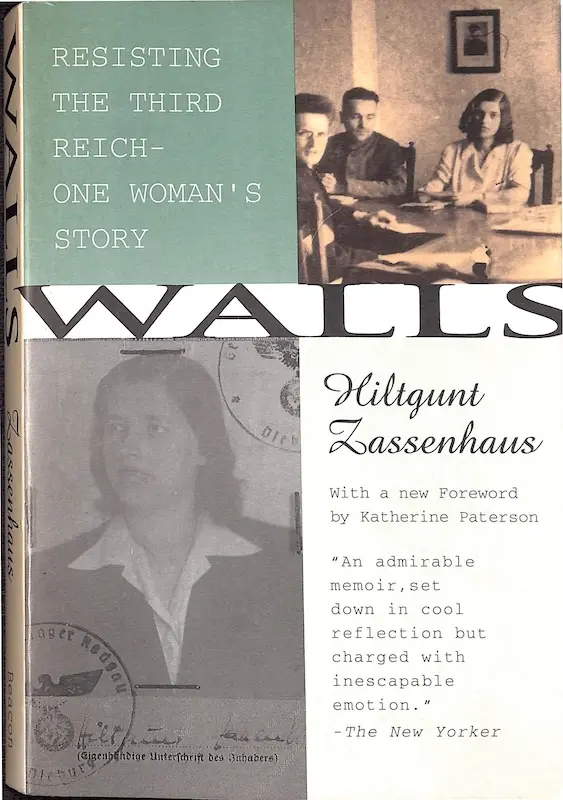 Walls: Resisting the Third Reich - One Woman's Story