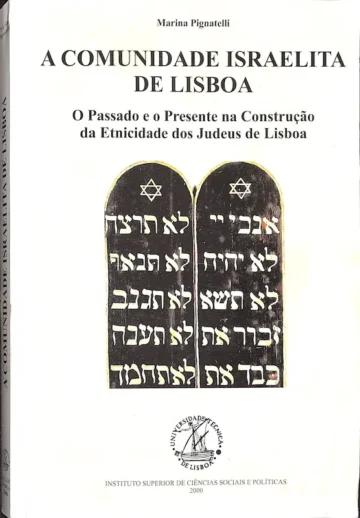 Capa de «A Comunidade Israelita de Lisboa», de Marina Pignatelli — Instituto Superior de Ciências Sociais e Políticas, 2000.