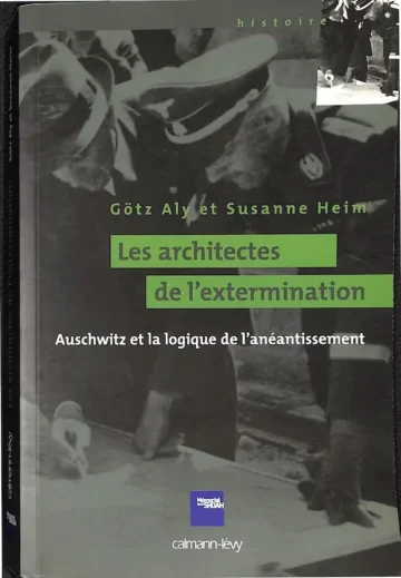 Capa de «Les architectes de l'extermination», de Götz Aly e Susanne Heim — edição Calmann-Lévy