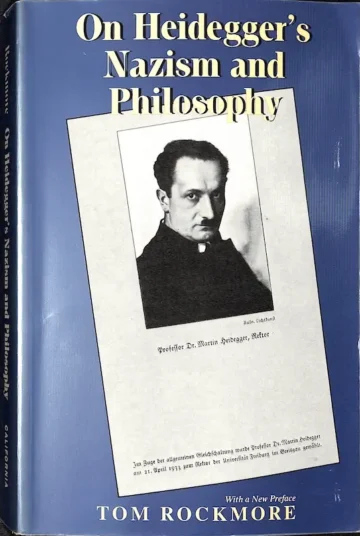 Capa de «On Heidegger's Nazism and Philosophy», de Tom Rockmore — University of California Press