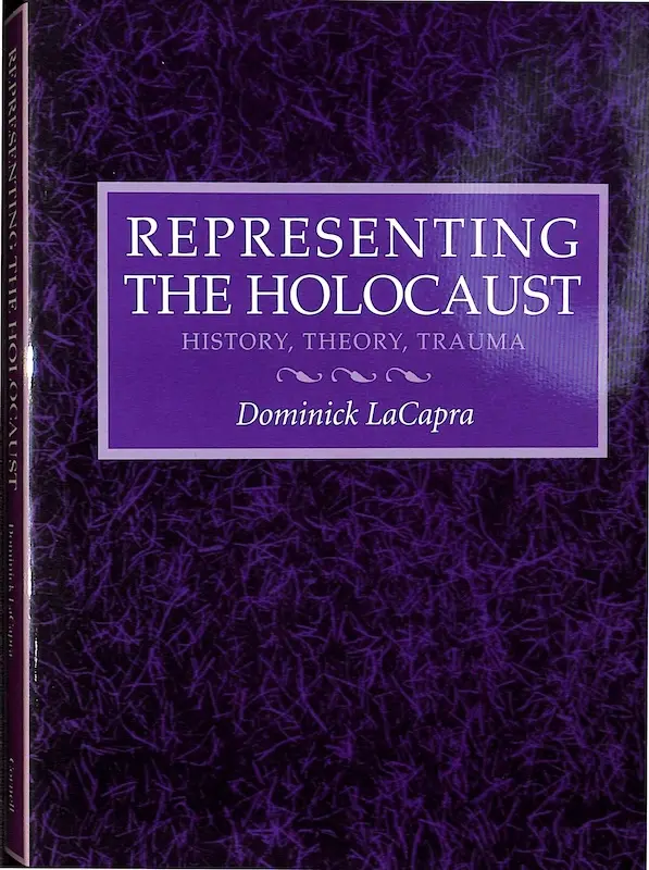 Capa de «Representing the Holocaust», de Dominick LaCapra — Cornell University Press