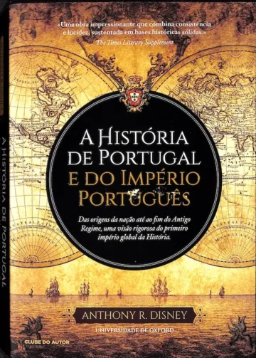 A História de Portugal e do Império Português