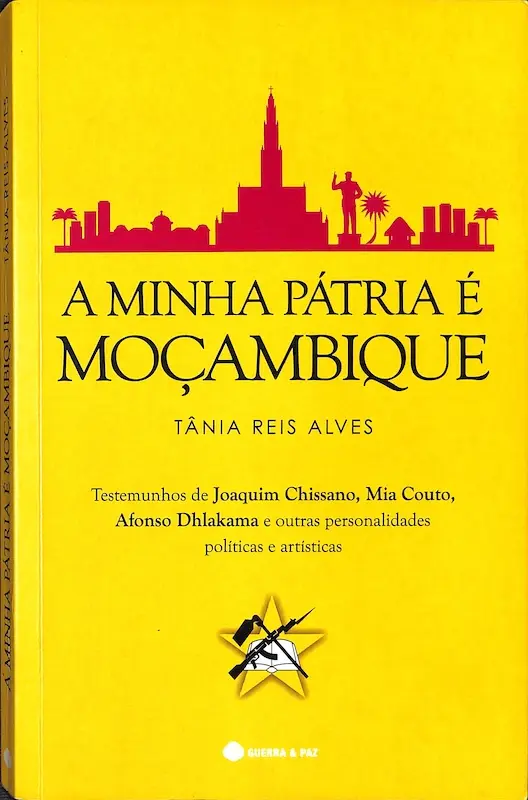 A Minha Pátria é Moçambique
