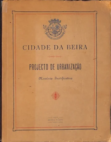 Cidade da Beira, Projecto de Urbanização, Memória Justificativa