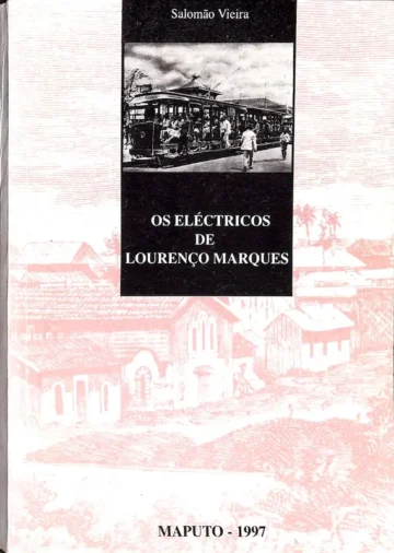 Os Eléctricos de Lourenço Marques