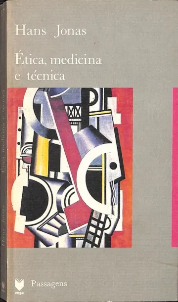 Ética, Medicina e Técnica